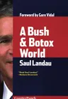 A Bush & Botox World