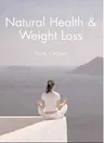 Natural Health and Weight Loss