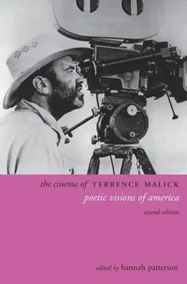 The Cinema of Terrence Malick: Poetic Visions of America