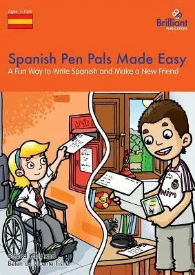 Spanish Pen Pals Made Easy - A Fun Way to Write Spanish and Make a New Friend