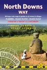 North Downs Way: Farnham to Dover - Includes 80 Large-Scale Walking Maps & Guides to 45 Towns and Villages - Planning, Places to Stay,