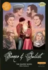 Romeo and Juliet the Graphic Novel: Original Text (Ustion)