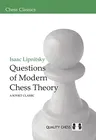 Questions of Modern Chess Theory: A Soviet Classic