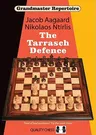 Grandmaster Repertoire 10: The Tarrasch Defence