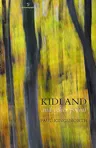 Kidland: And Other Poems