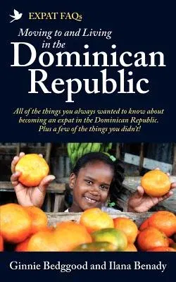 Expat FAQs: Moving to and Living in the Dominican Republic