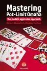 Mastering Pot-Limit Omaha: The Modern Aggressive Approach