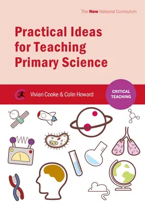 Practical Ideas for Teaching Primary Science