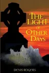 The Light of Other Days