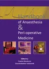 Handbook of Anaesthesia & Peri-Operative Medicine (UK)