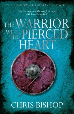 The Warrior with the Pierced Heart: Volume 2