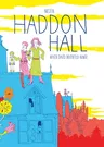 Haddon Hall: When David Invented Bowie