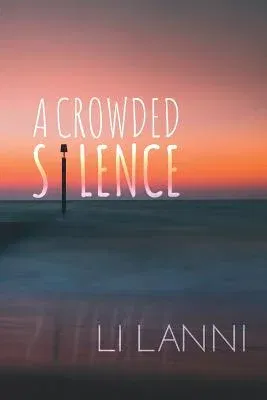 A Crowded Silence