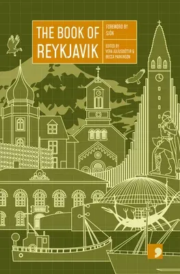 The Book of Reykjavik: A City in Short Fiction