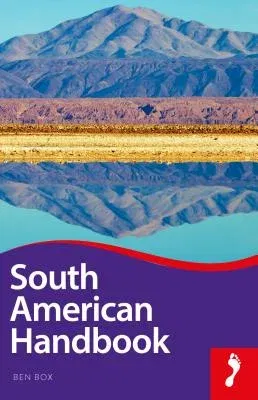 South American Handbook (Ninety-Fourth)