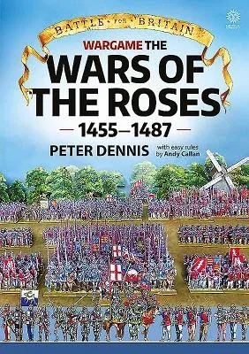 Wargame - The War of the Roses 1455-1487