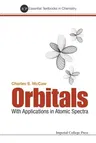 Orbitals: With Applications in Atomic Spectra