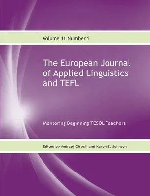 The European Journal of Applied Linguistics and TEFL Volume 10 Number 2: Teaching English to Young Learners