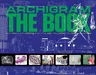 Archigram - The Book