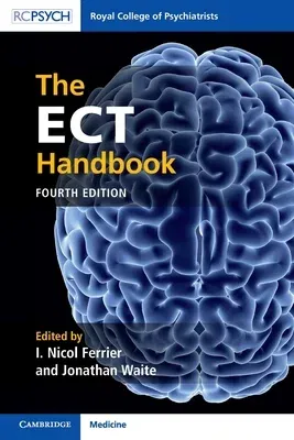 The Ect Handbook (Revised)