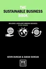 The Sustainable Business Book: Building a Resilient Modern Business