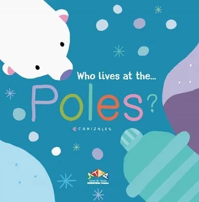 Who Lives at the Poles