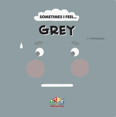 Sometimes I Feel Grey