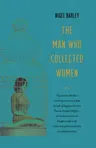 The Man Who Collected Women