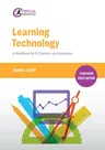 Learning Technology: A Handbook for Fe Teachers and Assessors