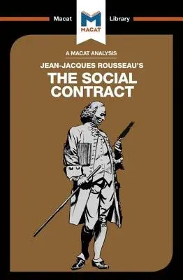 An Analysis of Jean-Jacques Rousseau's the Social Contract