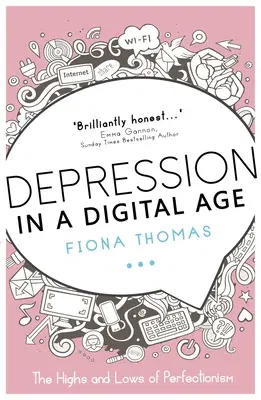 Depression in a Digital Age: The Highs and Lows of Perfectionism