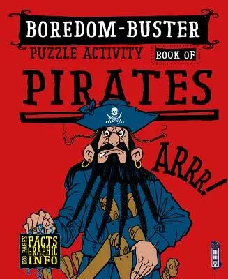 Boredom-Buster Puzzle Activity Book of Pirates