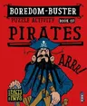 Boredom-Buster Puzzle Activity Book of Pirates