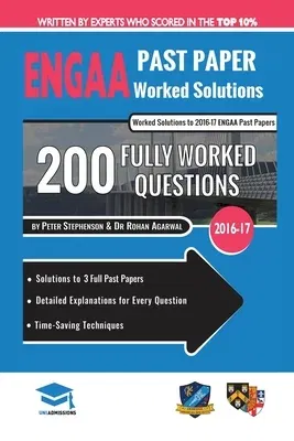 ENGAA Past Paper Worked Solutions: Detailed Step-By-Step Explanations for over 200 Questions, Includes all Past Papers, Engineering Admissions Assessm