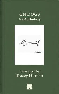 On Dogs: An Anthology