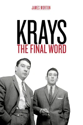 The Krays: The Final Word