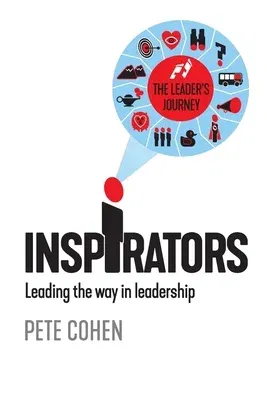 Inspirators: Leading the way in leadership