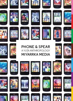 Phone & Spear: A Yuta Anthropology