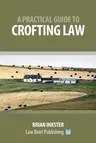 A Practical Guide to Crofting Law