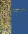 MacDonald Gill: Charting a Life