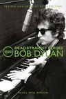 Dead Straight Guides Bob Dylan