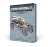 Ford Model T: An Enthusiast's Guide: 1908 to 1927 (All Models and Variants)