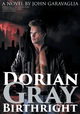 Dorian Gray: Birthright