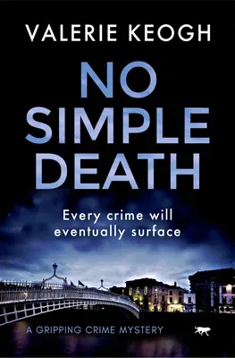 No Simple Death: A Gripping Crime Mystery