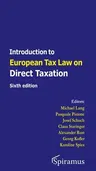 Introduction to European Tax Law on Direct Taxation: Sixth Edition (Sixth Edition, New Edition, Sixth)