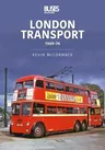 London Transport: 1949-74