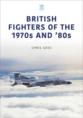 British Fighters of the 1970s and '80s