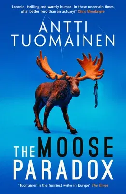 The Moose Paradox: Volume 2