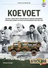 Koevoet: Volume 1 - South West African Police Counter-Insurgency Operations During the South African Border War 1978-1984