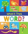 What's That Word?: 120 Wonderful Words